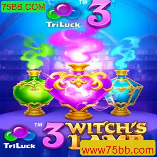 Explore o Mágico Mundo de 3WitchsLamp: A Nova Sensação em 75BB.COM